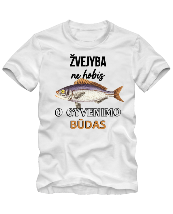 Žvejyba gyvenimo būdas Žvejyba gyvenimo būdas